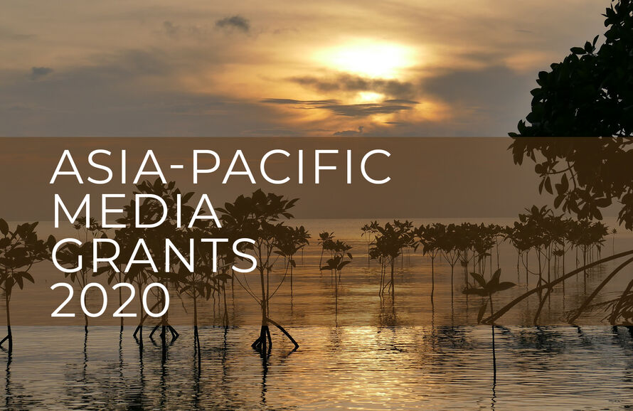 Earth Journalism Network Asia-Pacific Media Grants 2020
