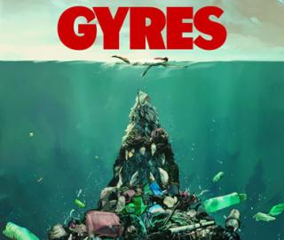 Gyres: The terrifying true story of the garbage that could kill the whole human race